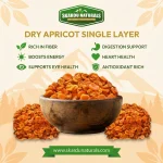 Dried Apricot Single Layer premium sun dried natural apricot healthy dry fruit